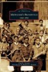 Milwaukee& 39 S Bronzeville - 1900-1950 Hardcover