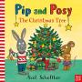 Pip And Posy: The Christmas Tree   Hardcover