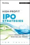High-profit Ipo Strategies: Finding Breakout Ipos For Investors And Traders