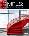 Mpls: Next Steps Volume 1 The Morgan Kaufmann Series In Networking