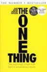 The One Thing - The Surprisingly Simple Truth Behind Extraordinary Results: Achieve Your Goals With One Of The World& 39 S Best
