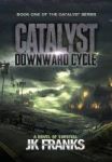 Catalyst - Downward Cycle Hardcover