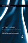 For Better For Worse - Marriage In Victorian Novels By Women Hardcover