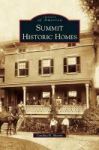 Summit Historic Homes Hardcover
