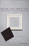 Being And Creation In The Theology Of John Scottus Eriugena