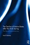 The Decline Of Nation-states After The Arab Spring - The Rise Of Communitocracy Hardcover