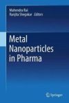 Metal Nanoparticles In Pharma Hardcover 1ST Ed. 2017