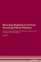 Reversing Staphylococcal Food Poisoning - Kidney Filtration The Raw Vegan Plant-based Detoxification & Regeneration Workbook For Healing Patients. Volume 5   Paperback