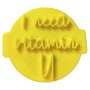 Home Hub 'i Need Vitamin U' Cookie Embosser