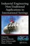 Industrial Engineering - Management Tools And Applications Three Volume Set   Hardcover