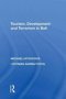 Tourism Development And Terrorism In Bali   Hardcover