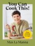 You Can Cook This - Simple Satisfying Sustainable Veg Recipes   Hardcover