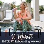 50-MINUTE Inferno Rebounding Workout