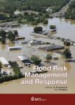 Flood Risk Management And Response Hardcover