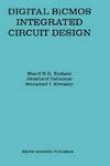 Digital BiCMOS Integrated Circuit Design