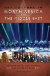Pop Culture In North Africa And The Middle East - Entertainment And Society Around The World Hardcover