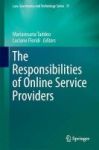 The Responsibilities Of Online Service Providers Hardcover 1st Ed. 2017