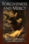 Forgiveness And Mercy   Paperback New Ed