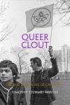 Queer Clout - Chicago And The Rise Of Gay Politics Paperback