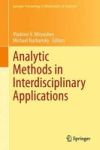 Analytic Methods In Interdisciplinary Applications Hardcover 2015 Ed.
