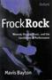 Frock Rock - Women Performing Popular Music   Hardcover New