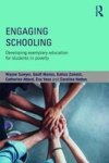 Engaging Schooling - Developing Exemplary Education For Students In Poverty Paperback