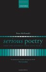 Serious Poetry: Form And Authority From Yeats To Hill