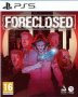 Foreclosed Playstation 5