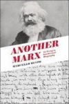 Another Marx - Early Manuscripts To The International Hardcover Hpod
