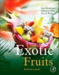 Exotic Fruits Reference Guide Hardcover