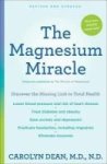 The Magnesium Miracle Second Edition Paperback
