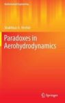 Paradoxes In Aerohydrodynamics Hardcover 1ST Ed. 2017