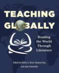Teaching Globally - Reading The World Through Literature Paperback
