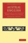 Austral English - A Dictionary Of Australasian Words Phrases And Usages   Paperback