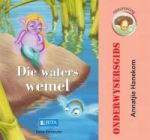 Die Waters Wemel - Onderwysersgids Afrikaans Paperback