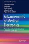 Advancements Of Medical Electronics - Proceedings Of The First International Conference Icame 2015 Hardcover 2015 Ed.