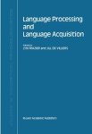 Language Processing And Language Acquisition Studies In Theoretical Psycholinguistics