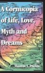 Cornucopia Of Life Love Myth And Dreams Hardcover
