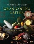 Gran Cocina Latina The Food Of Latin America Hardcover New