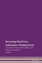 Reversing Head Lice Infestation - Healing Herbs The Raw Vegan Plant-based Detoxification & Regeneration Workbook For Healing Patients Volume 8   Paperback