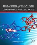 Therapeutic Applications Of Quadruplex Nucleic Acids Paperback