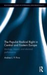 The Populist Radical Right In Central And Eastern Europe - Ideology Impact And Electoral Performance Hardcover