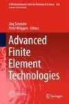 Advanced Finite Element Technologies 2016 Hardcover 1ST Ed. 2016