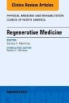 Regenerative Medicine An Issue Of Physical Medicine And Rehabilitation Clinics Of North America Hardcover