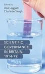 Scientific Governance In Britain 1914-79 Hardcover