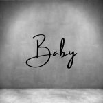 Baby - L 450MM Grey Font 1