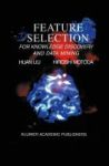Feature Selection For Knowledge Discovery And Data Mining Hardcover 1998