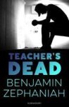 Teacher& 39 S Dead Paperback