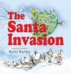 The Santa Invasion Hardcover
