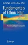 Fundamentals Of Ethnic Hair 2017 - The Dermatologist& 39 S Perspective Hardcover 1st Ed. 2017